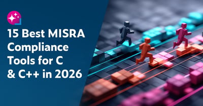 Text on left: 15 Best MISRA Compliance Tools for C & C++ in 2026. on the right is a colorful 3D graphic showing 3 people running competitively along tracks made with small, colorful building blocks.