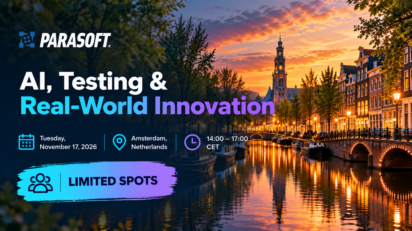 Parasoft event banner for “AI, Testing & Real-World Innovation” in Amsterdam, Netherlands, on November 17, 2026, from 14:00–17:00 CET, featuring an Amsterdam canal at sunset and a “Limited Spots” callout.