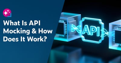 Text on left: What Is API Mocking & How Does It Work? On the right is a graphic showing a neon cyan square with API in the center as a central bridge between two cubes representing different software systems.