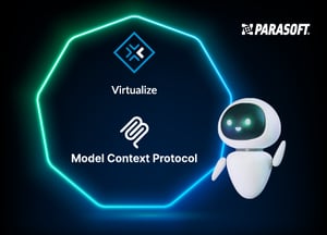 Image highlighting Parasoft Virtualize and Model Context Protocol (MCP) inside a nonagon and just outside it is an AI bot.
